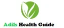 Adils Health Guide
